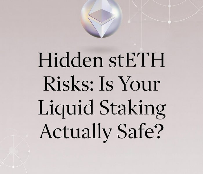 Hidden stETH Risks: Is Your Liquid Staking Actually Safe?